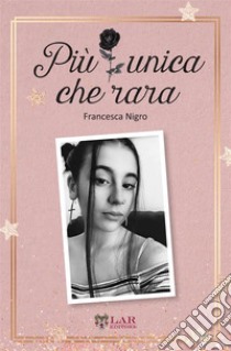 Più unica che rara libro di Nigro Francesca