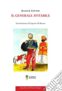 Il Generale Avitabile libro di Julian J. Cotton