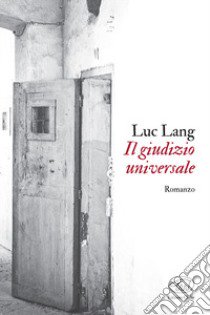 Il giudizio universale libro di Lang Luc