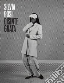 Silvia Rosi. Disintegrata. Catalogo della mostra (28 aprile-28 luglio 2024). Ediz. italiana e inglese libro di Collezione Maramotti (cur.)