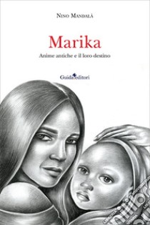 Marika libro di Mandalà Nino