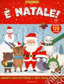 È Natale! Disegna gioca & colora. Ediz. a colori libro