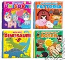 Gli animali del bosco-Fantastici unicorni-Gli animali della fattoria-Simpatici dinosauri. Carezze di stoffa. Ediz. a colori libro