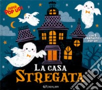 La casa stregata. Ediz. illustrata libro di Jewit Kathryn