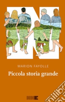 Piccola storia grande libro di Fayolle Marion