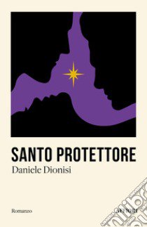 Santo protettore libro di Dionisi Daniele