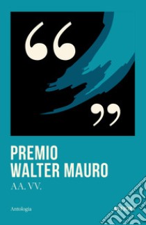 Premio Walter Mauro libro