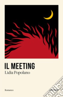 Il meeting libro di Popolano Lidia