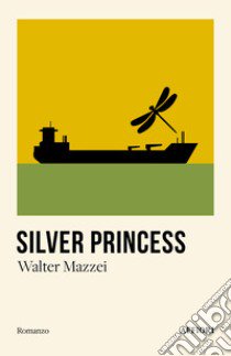 Silver princess libro di Mazzei Walter