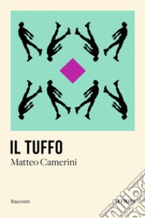 Il tuffo libro di Camerini Matteo