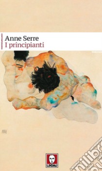 I principianti libro di Serre Anne