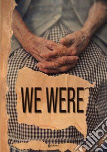 We Were libro di Soares Isabel