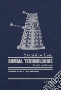 Summa Technologiae. Scritti sul futuro libro di Lem Stanislaw