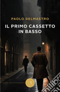 Il primo cassetto in basso libro di Delmastro Paolo