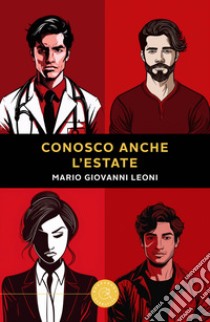 Conosco anche l'estate libro di Leoni Mario Giovanni