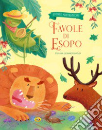 Favole di Esopo. Ediz. a colori libro di Leonardi Hartley Stefania