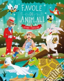 Favole di animali. Ediz. a colori libro