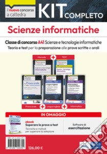 Kit completo scienze informatiche. Classe A41 Scienze e tecnologie informatiche. Teoria e test per la preparazione alle prove scritte e orali. Con e-book. Con software di simulazione libro