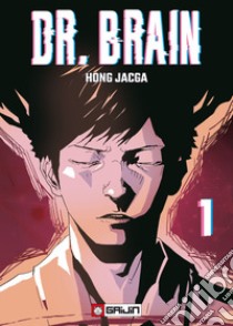 Dr. Brain. Vol. 1 libro di Hong Jacga