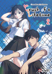 Crush of a lifetime. Vol. 2 libro di Jeong Halim; Kim Yeonwoo