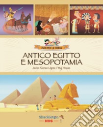 Antico Egitto e Mesopotamia libro di Alonso López Javier