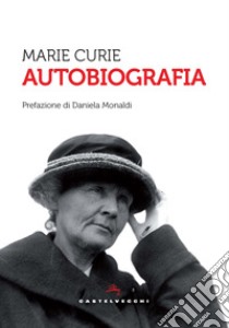 Autobiografia libro di Curie Marie