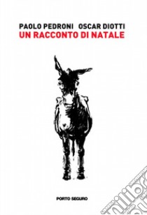 Un racconto di Natale libro di Diotti Oscar