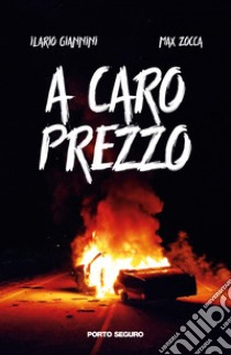 A caro prezzo libro di Giannini Ilario; Zocca Max