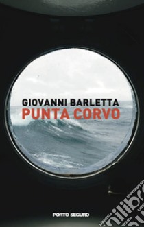 Punta Corvo libro di Barletta Giovanni