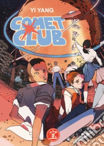 Comet club libro di Yang Yi