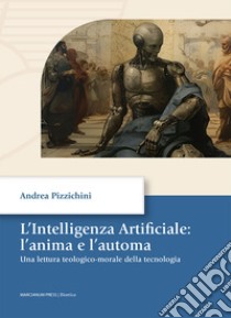 L'intelligenza artificiale anima e automa libro di Pizzichini