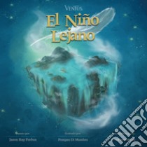 El niño lejano libro di Forbus Jason Ray