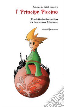 I'principe piccino libro di Albanese Francesco