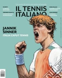 Il tennis italiano. Marzo-aprile (2024) libro