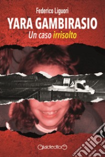 Yara Gambirasio libro di Liguori Federico