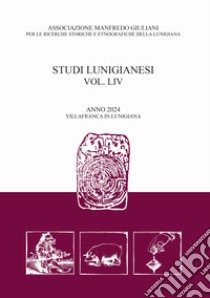 Studi lunigianesi. Vol. 54 libro di Piccioli R. (cur.)