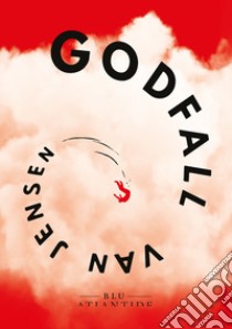 Godfall libro di Jensen Van