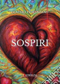 Sospiri libro di Fiorenzano Claudio