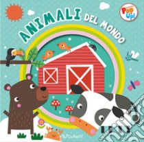 Animali del mondo. Fantastici pop-up. Ediz. a colori libro