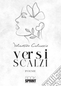 Versi scalzi libro di Coluccia Valentina