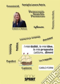 I miei dubbi, le mie idee, le mie proposte libro di Forni Carlo