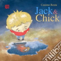 Jack&Chick libro di Resta Cosimo