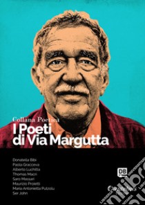 I poeti di Via Margutta. Collana poetica. Vol. 22 libro