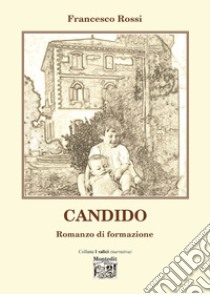 Candido libro di Rossi Francesco