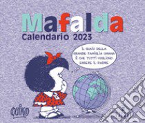 Mafalda. Calendario da tavolo 2023 libro di Quino