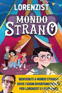 Mondo Strano libro di LorenzIST