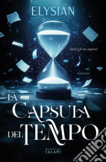 La capsula del tempo libro di Elysian