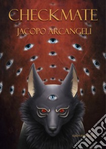 Checkmate libro di Arcangeli Jacopo