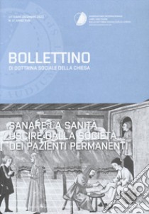 Bollettino di dottrina sociale della Chiesa (2022). Vol. 4 libro di Osservatorio internazionale Card. van Thuan (cur.)