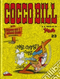 Goggobill. Cocco Bill libro di Jacovitti Benito; Boschi L. (cur.)